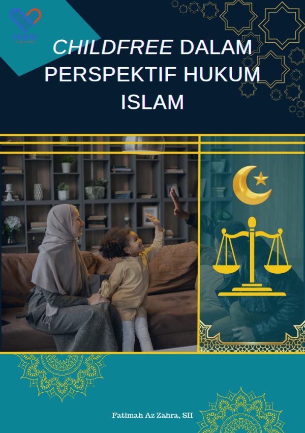 Childfree dalam Perspektif Hukum Islam
