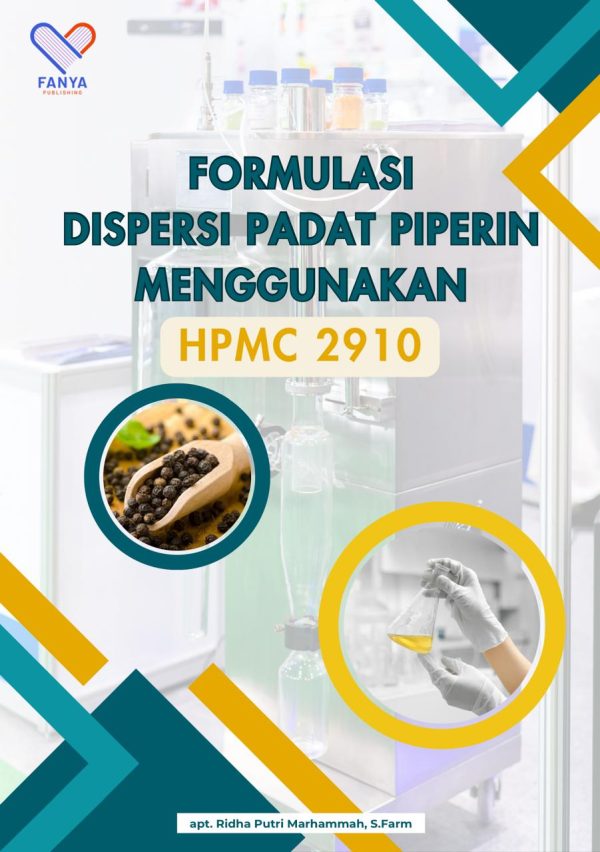 Formulasi Dispersi Padat Piperin menggunakan HPMC 2910
