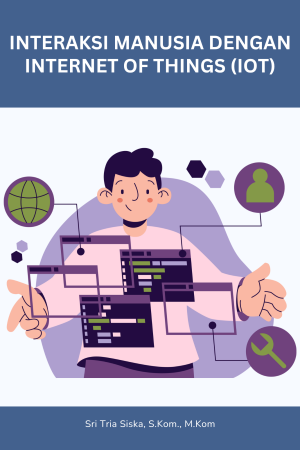 Interaksi manusia dengan Internet of Things (IoT)