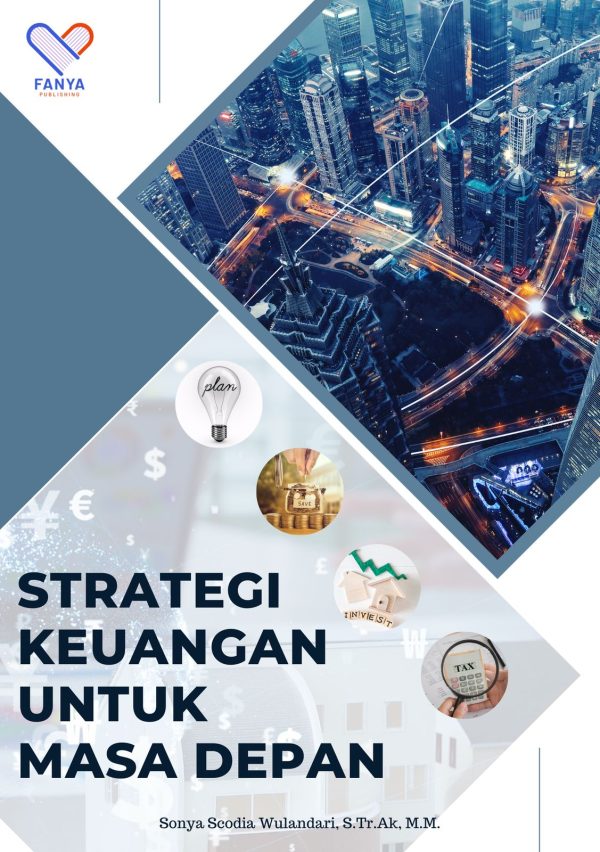 Strategi Keuangan Untuk Masa Depan