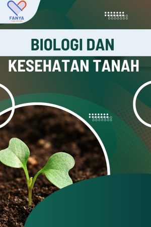 Biologi dan Kesehatan Tanah