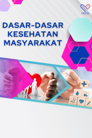 Dasar-Dasar Kesehatan Masyarakat