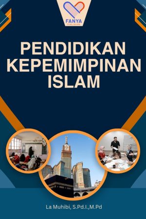 Pendidikan Kepemimpinan Islam