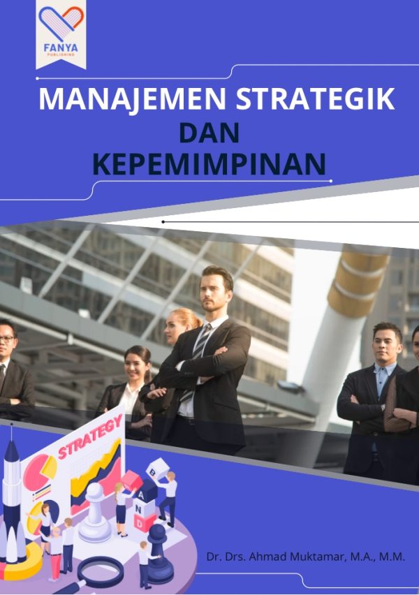 Manajemen Strategik dan Kepemimpinan