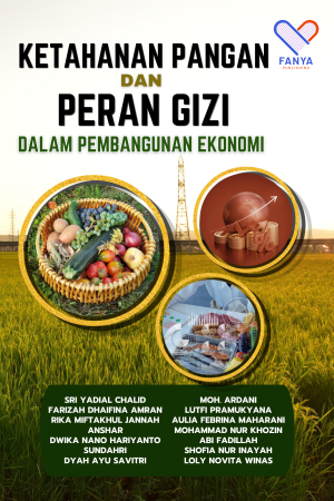 Ketahanan Pangan dan Peran Gizi dalam Pembangunan Ekonomi