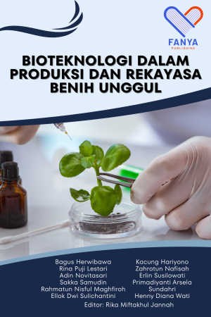 Bioteknologi dalam Produksi dan Rekayasa Benih Unggul