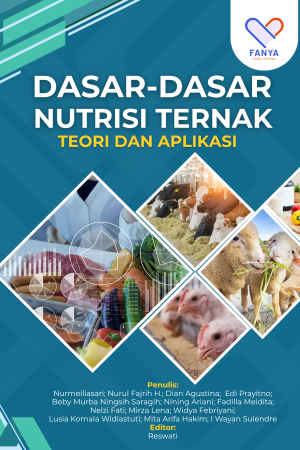 Dasar-Dasar Nutrisi Ternak: Teori dan Aplikasi