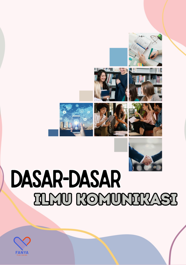 Dasar-Dasar Ilmu Komunikasi