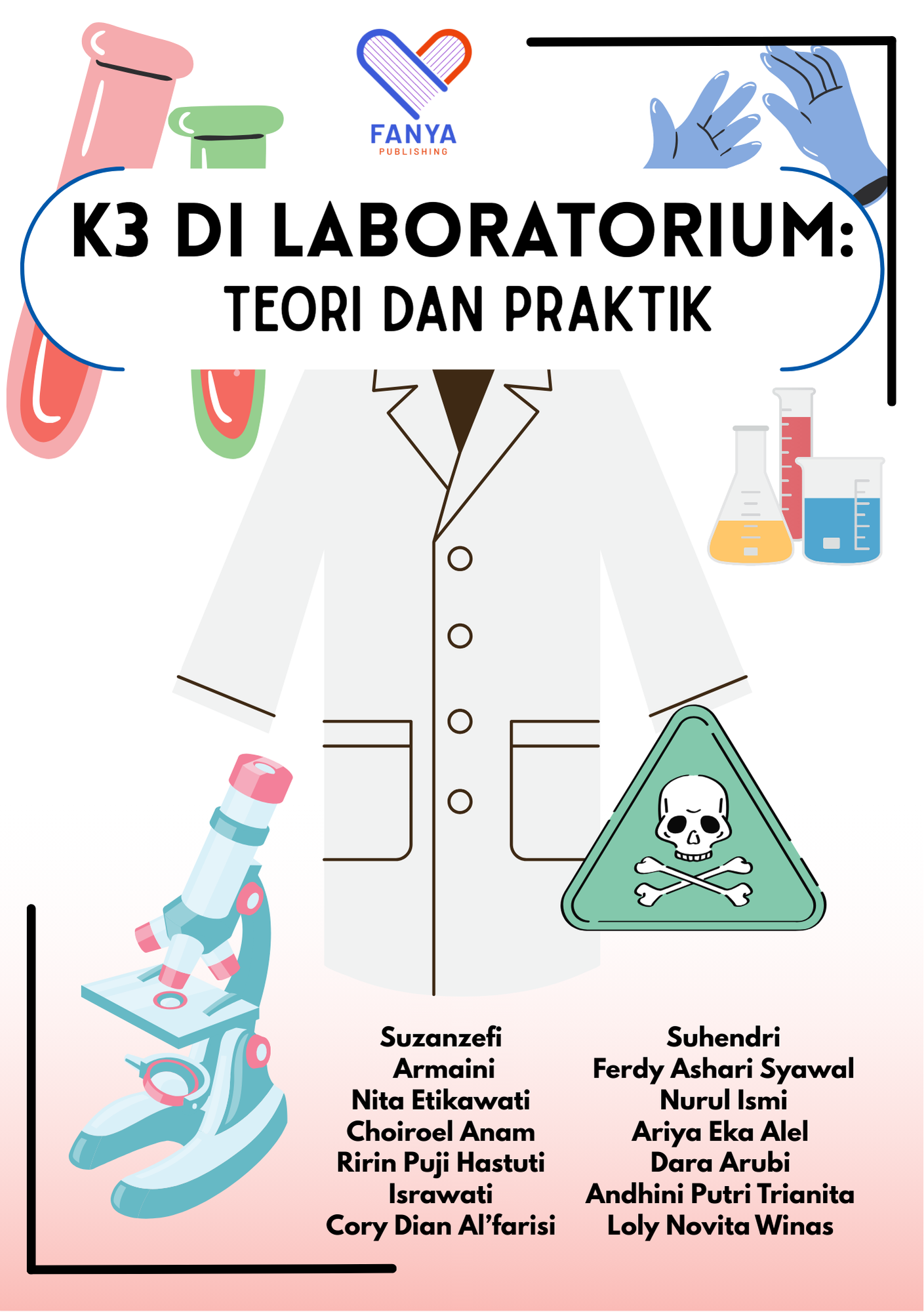 K3 di Laboratorium: Teori dan Praktik