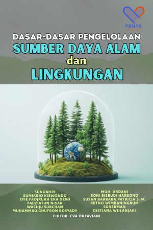 Dasar-Dasar Pengelolaan Sumber Daya Alam dan Lingkungan