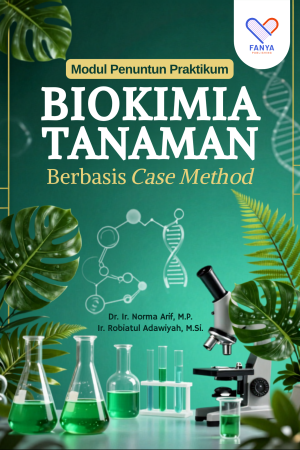 Modul Penuntun Praktikum Biokimia Tanaman Berbasis Case Method
