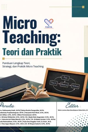 Micro Teaching: Teori dan Praktik