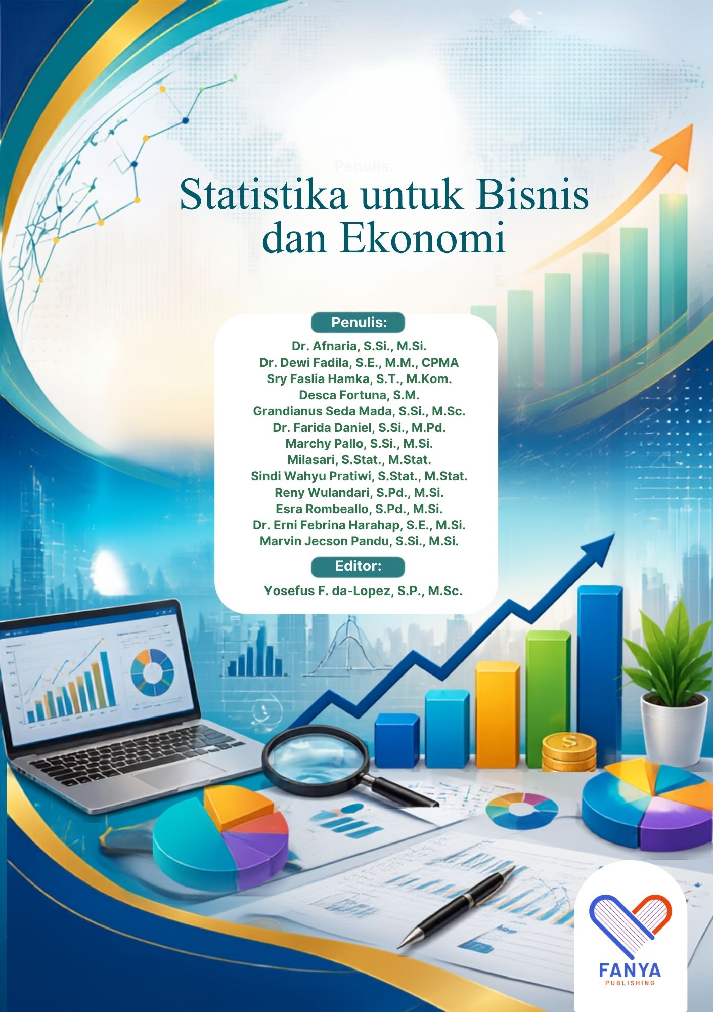 Statistika untuk Bisnis dan Ekonomi